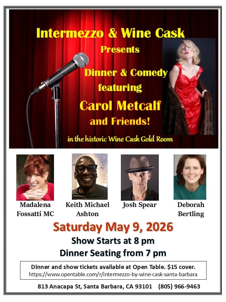 Saturday, April 11th at The Wine Cask Gold Room in Santa Barbara - Wine Cask Comedy 09 May 2026